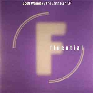 Scott Wozniak - The Earth Rain EP