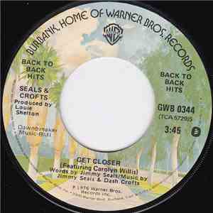 Seals & Crofts - Get Closer / I'll Play For You