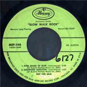 Sil Austin And His Orchestra - Selections From "Slow Walk Rock"
