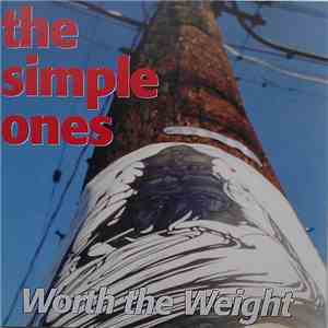 Simple Ones - Worth The Weight