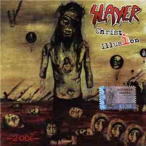 Slayer - Christ Illusion 2006
