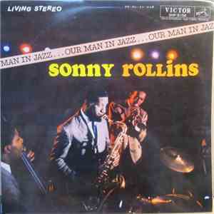 Sonny Rollins - Our Man In Jazz