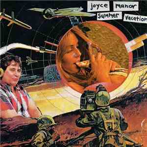 Summer Vacation / Joyce Manor - Summer Vacation / Joyce Manor