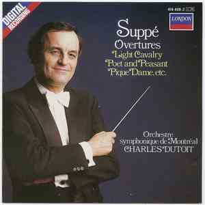 Suppé, Charles Dutoit, Orchestre Symphonique De Montreal - Overtures