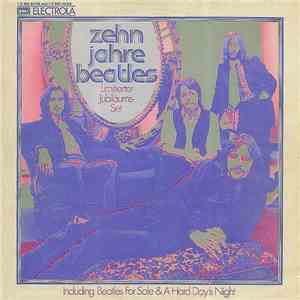 The Beatles - Zehn Jahre Beatles Limitierter Jubiläums-Set (Including Beatles For Sale & A Hard Day's Night)