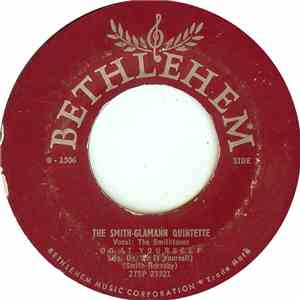 The Smith-Glamann Quintette - Do It Yourself / Now Get Out!
