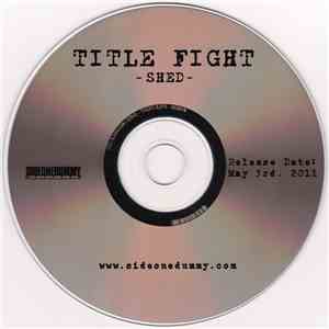 Title Fight - Shed