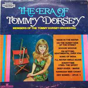 Tommy Dorsey, Members Of The Tommy Dorsey Orchestra - The Era of Tommy Dorsey