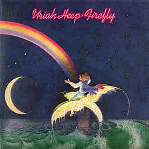 Uriah Heep - Firefly