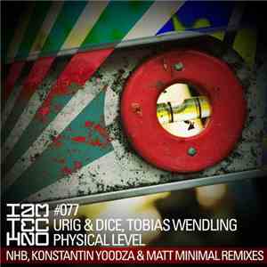 Urig & Dice, Tobias Wendling - Physical Level