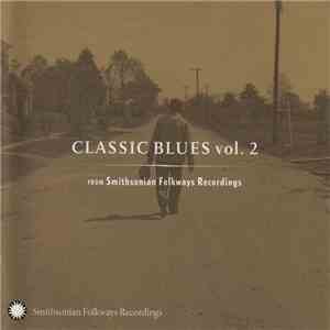Various - Classic Blues Vol. 2 From Smithsonian Folkways