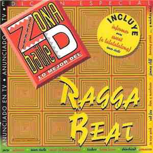 Various - Zona D Baile Lo Mejor Del Ragga Beat