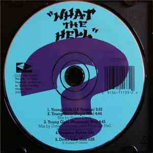 What The Hell - Young Girls