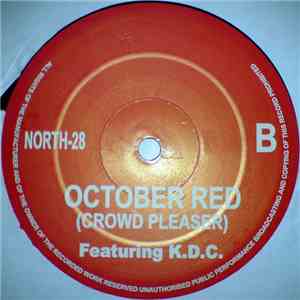 Y-Tribe Featuring K.D.C. - October Red (Crowd Pleaser)