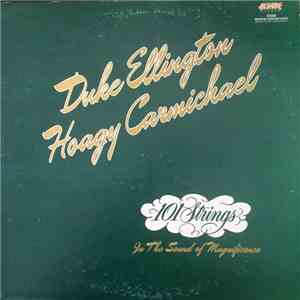 101 Strings - Duke Ellington And Hoagy Carmichael