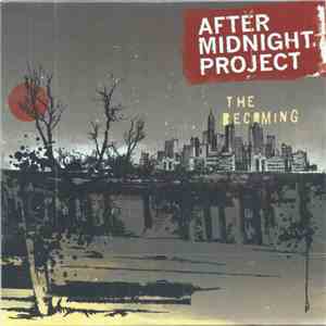 After Midnight Project - The Becoming