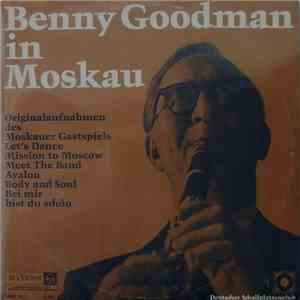 Benny Goodman - Benny Goodman In Moskau