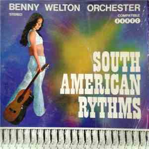 Benny Welton Orchester - South American Rythms