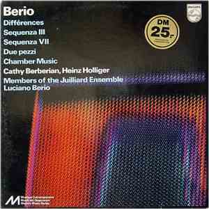 Berio - Différences / Sequenza III & IV / Due Pezzi / Chamber Music