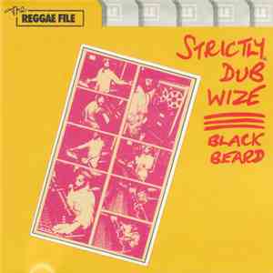Black Beard - Strictly Dub Wize