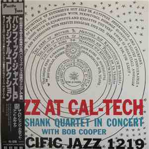 Bud Shank Quartet With Bob Cooper - Jazz At Cal-Tech