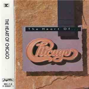 Chicago - The Heart Of...