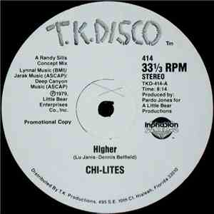 Chi-Lites - Higher / Stay A Little Longer
