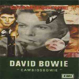 David Bowie - Cambiosbowie = Changesbowie (Vol. I)