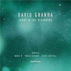 David Granha - Today Is The Beginning