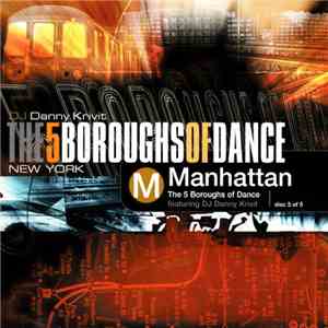 DJ Danny Krivit - The 5 Boroughs Of Dance - Manhattan