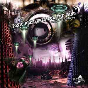Elektrik Boy - Toxic Pleasures For The Mind