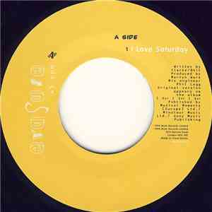 Erasure - I Love Saturday