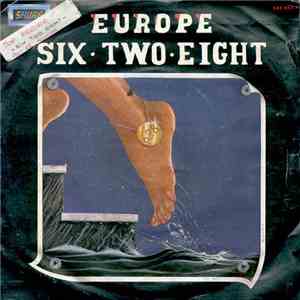 Europe  - Six, Two, Eight