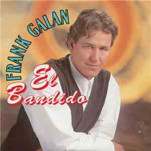 Frank Galan - El Bandido