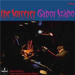 Gabor Szabo - The Sorcerer