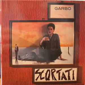 Garbo  - Scortati