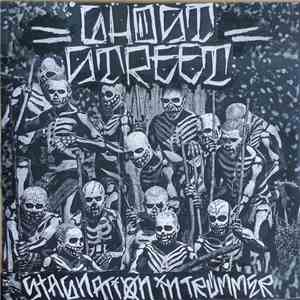 Ghost Street - Stagnation In Trümmer