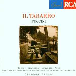 Giacomo Puccini, Giuseppe Patanè - Il Tabarro