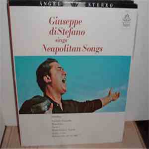 Giuseppe Di Stefano - Giuseppe Di Stefano Sings Neapolitan Songs
