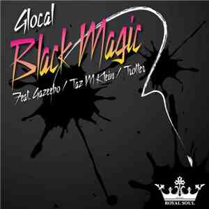 Glocal - Black Magic