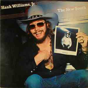 Hank Williams Jr. - The New South