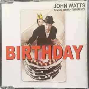 John Watts - Birthday