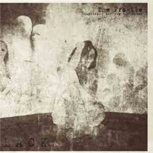 L.A.C.K. - The Fragile (Soundtrack For The Tormented)