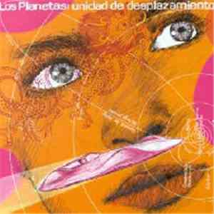 Los Planetas - Unidad De Desplazamiento