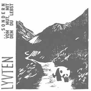 Lyvten - ...Sondern Vom Mut, Mit Dem Du Lebst