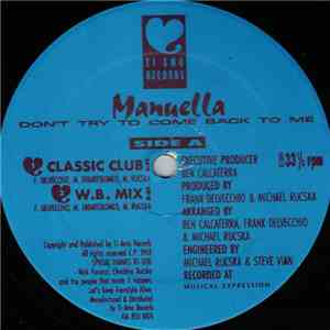 Manuella - Don't Try To Come Back To Me