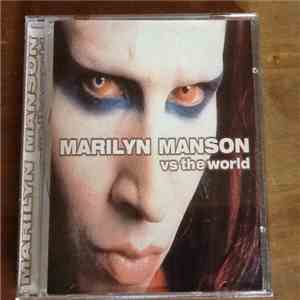 Marilyn Manson - vs the world