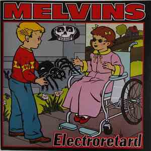 Melvins - Electroretard