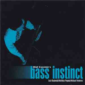 Olaf Casimir - Bass Instict