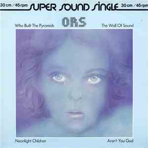ORS - Who Built The Pyramids